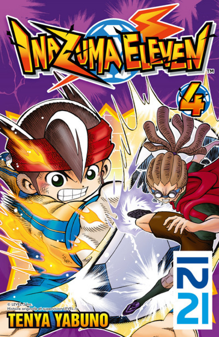 INAZUMA ELEVEN - TOME 4 - VOL04 - Ten'ya Yabuno, Satoko Fujimoto - KUROKAWA