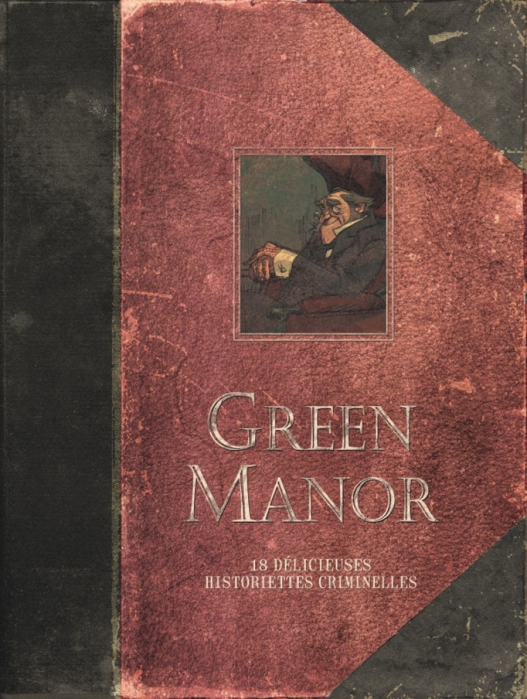 GREEN MANOR - L-INTEGRALE - TOME 0 - GREEN MANOR - L-INTEGRALE (EDITION AUGMENTEE) -  BODART - DUPUIS