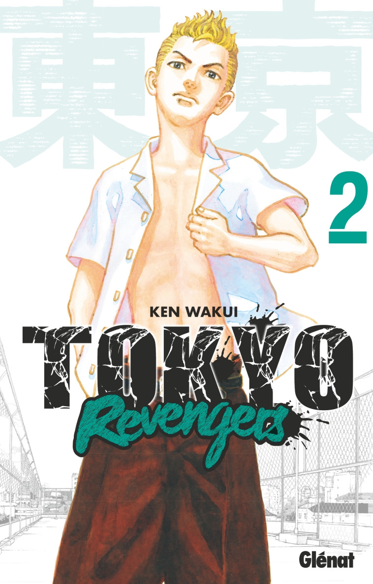 TOKYO REVENGERS - TOME 02 - Ken Wakui - GLENAT