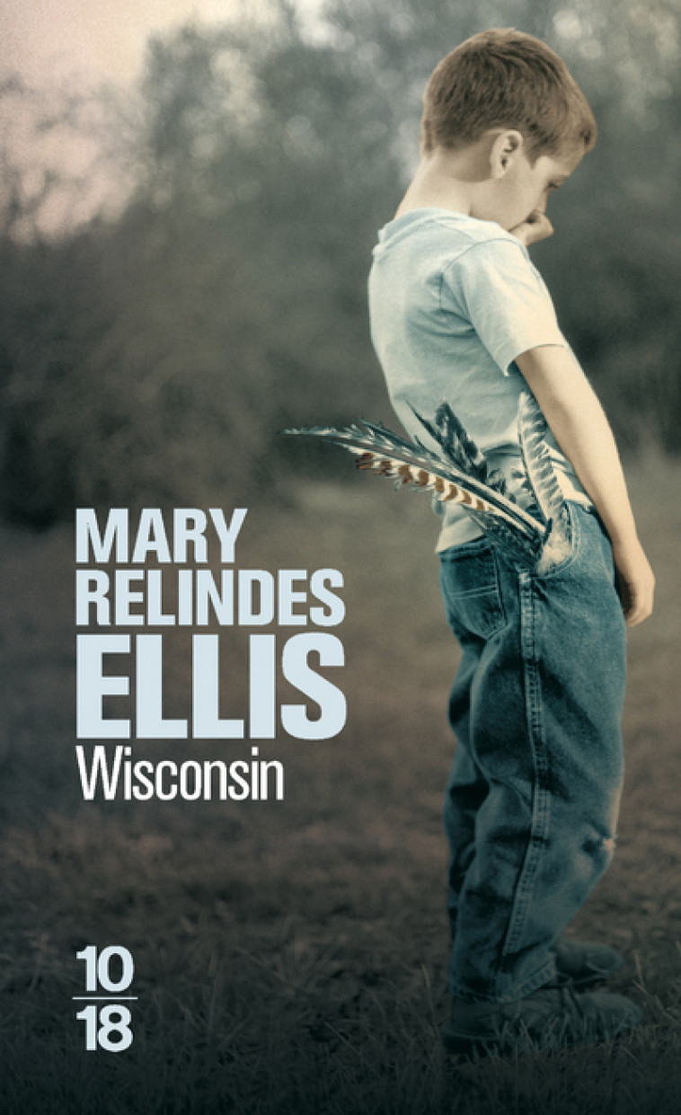 WISCONSIN - Mary Relindes Ellis, Isabelle Maillet - 10 X 18