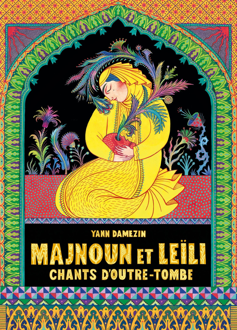 MAJNOUN ET LEILI - CHANTS D-OUTRE-TOMBE - Yann Damezin - BOITE A BULLES