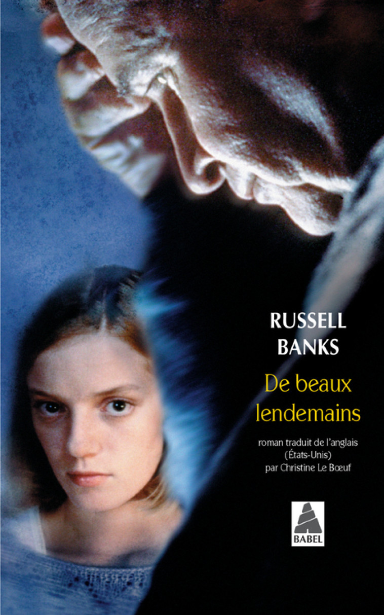 DE BEAUX LENDEMAINS - Russell Banks, Christine Le Boeuf - ACTES SUD