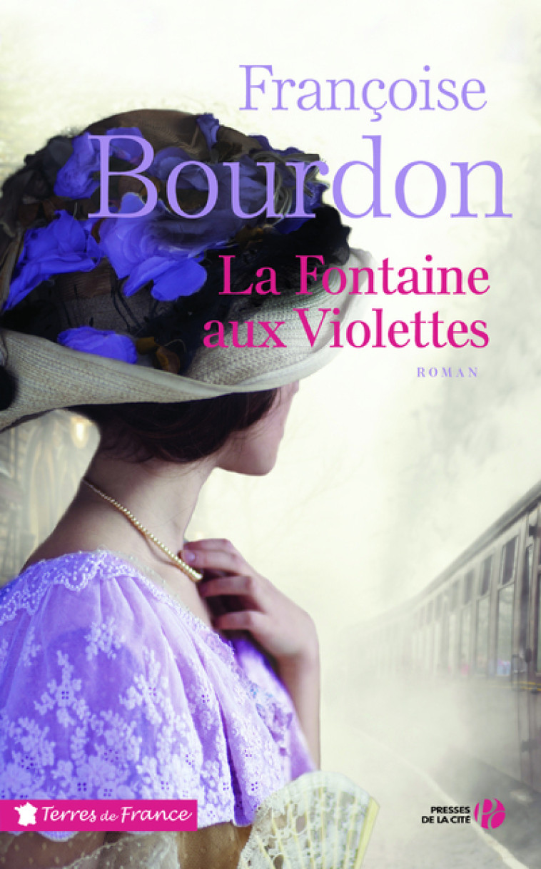 LA FONTAINE AUX VIOLETTES - Françoise Bourdon - PRESSES CITE