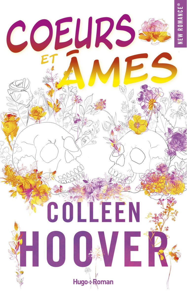 Coeurs et Âmes - Colleen Hoover - HUGO ROMAN