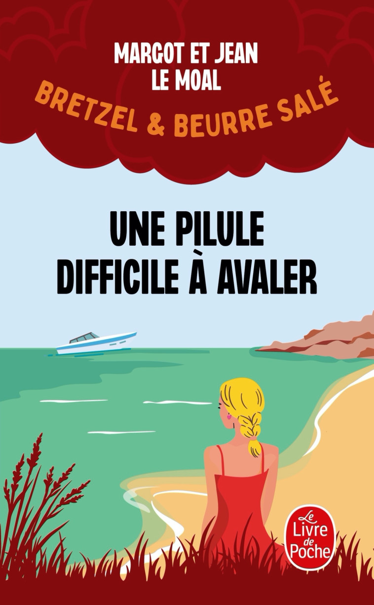 BRETZEL & BEURRE SALE - T02 - UNE PILULE DIFFICILE A AVALER (BRETZEL & BEURRE SALE, ENQUETE 2) - Jean Le Moal, Margot Le Moal - LGF