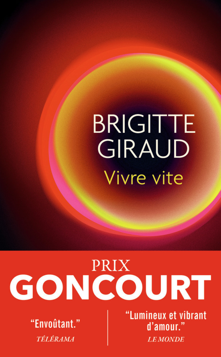 Vivre vite - Brigitte Giraud - J'AI LU