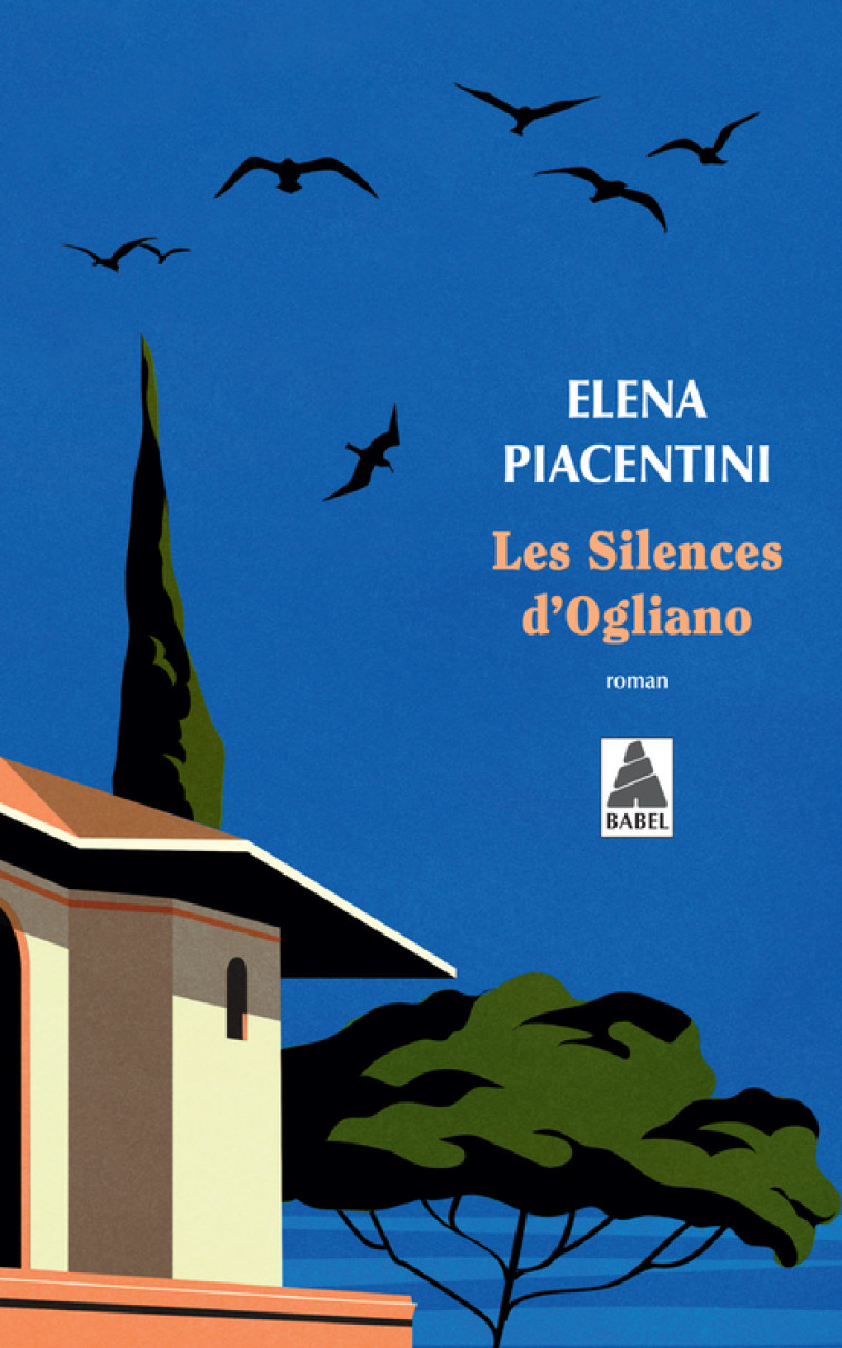 LES SILENCES D-OGLIANO - Eléna Piacentini - ACTES SUD