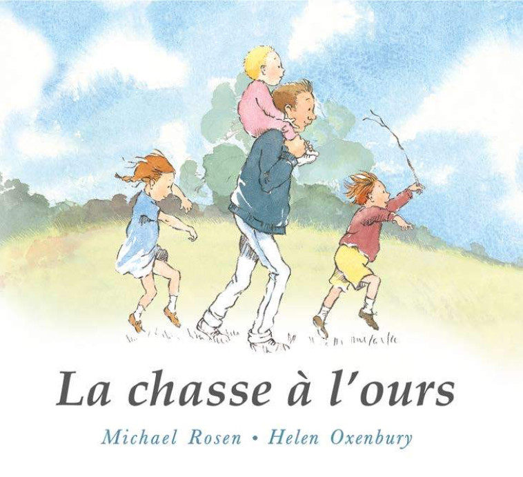 LA CHASSE A L'OURS - Michael Rosen - KALEIDOSCOPE