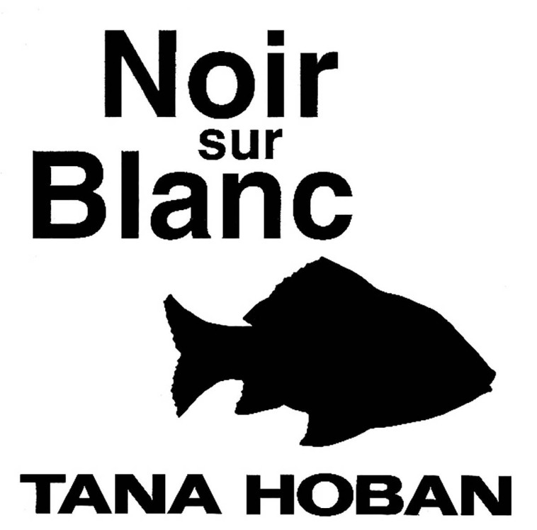 NOIR SUR BLANC - TANA HOBAN - KALEIDOSCOPE