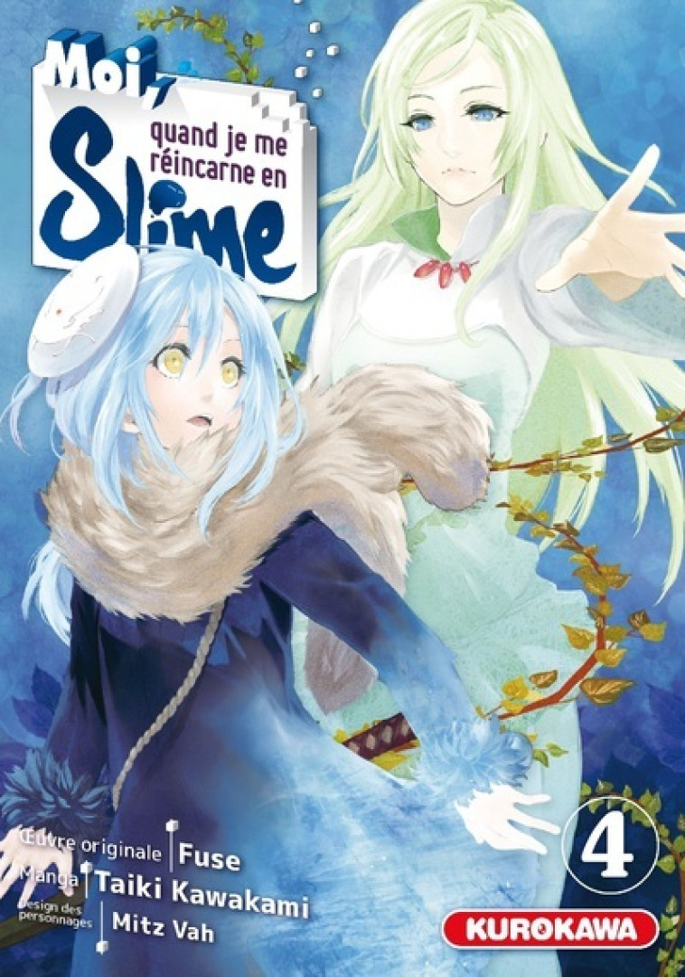 MOI QUAND JE ME REINCARNE EN SLIME - MOI, QUAND JE ME REINCARNE EN SLIME - TOME 4 - VOL04 - Taiki Kawakami, Fuse Fuse, Mitz Vah Mitz Vah, Erica Moriya - KUROKAWA