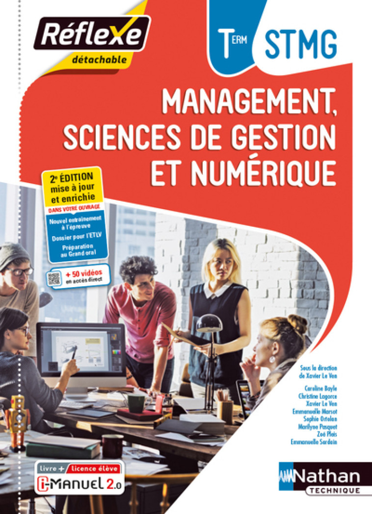 MANAGEMENT SCIENCES DE GESTION ET NUMERIQUE - TERM STMG (POCHETTE REFLEXE) LIVRE + LICENCE ELEVE - Xavier Le Ven, Caroline Bayle, Christine Lagorce, Emmanuelle Marsot, Sophie Ortolan, Zoé Pleis, Marilyne Pasquet, Emmanuelle Sardain - NATHAN