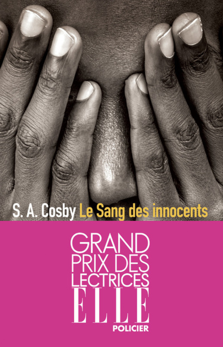 Le Sang des innocents - S. A. Cosby, Pierre Szczeciner - SONATINE