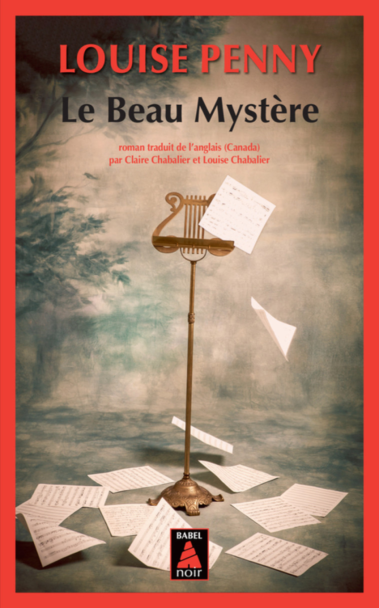 LE BEAU MYSTERE - Louise Penny, Louise Chabalier, Claire Chabalier - ACTES SUD