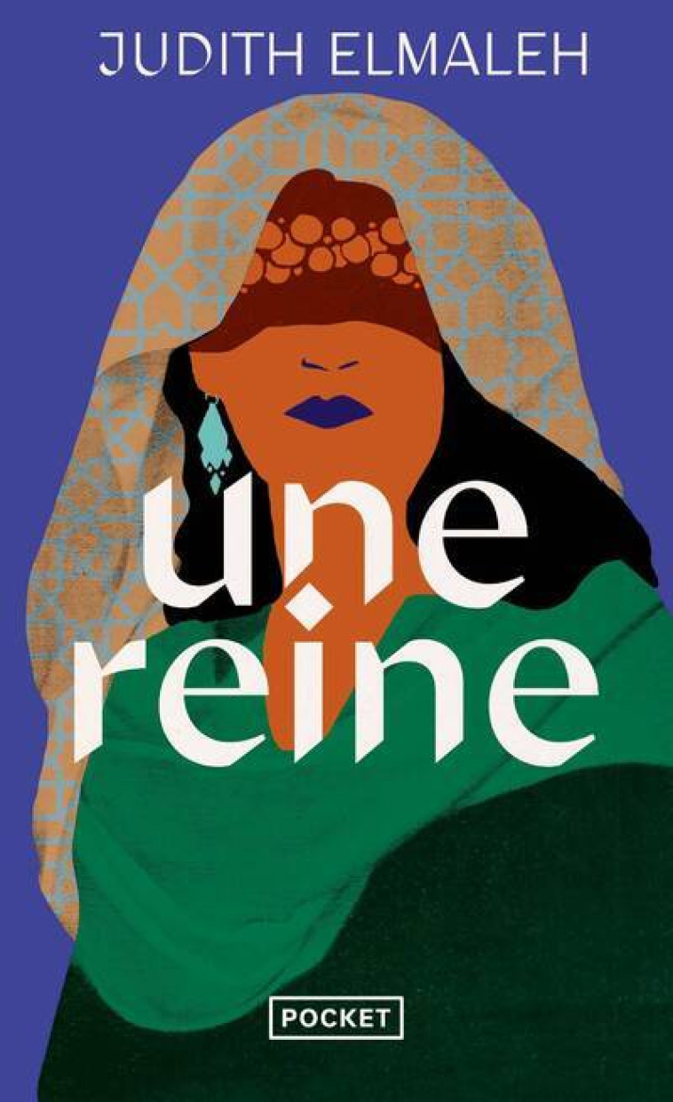 UNE REINE - Judith Elmaleh - POCKET