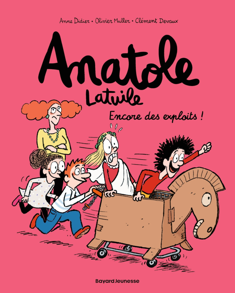 Anatole Latuile, Tome 17 - Clément Devaux, Olivier Muller, Anne Didier - BAYARD JEUNESSE