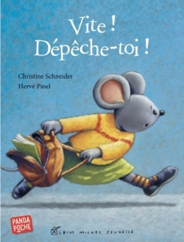 VITE, DEPECHE-TOI ! - Christine Schneider - ALBIN MICHEL