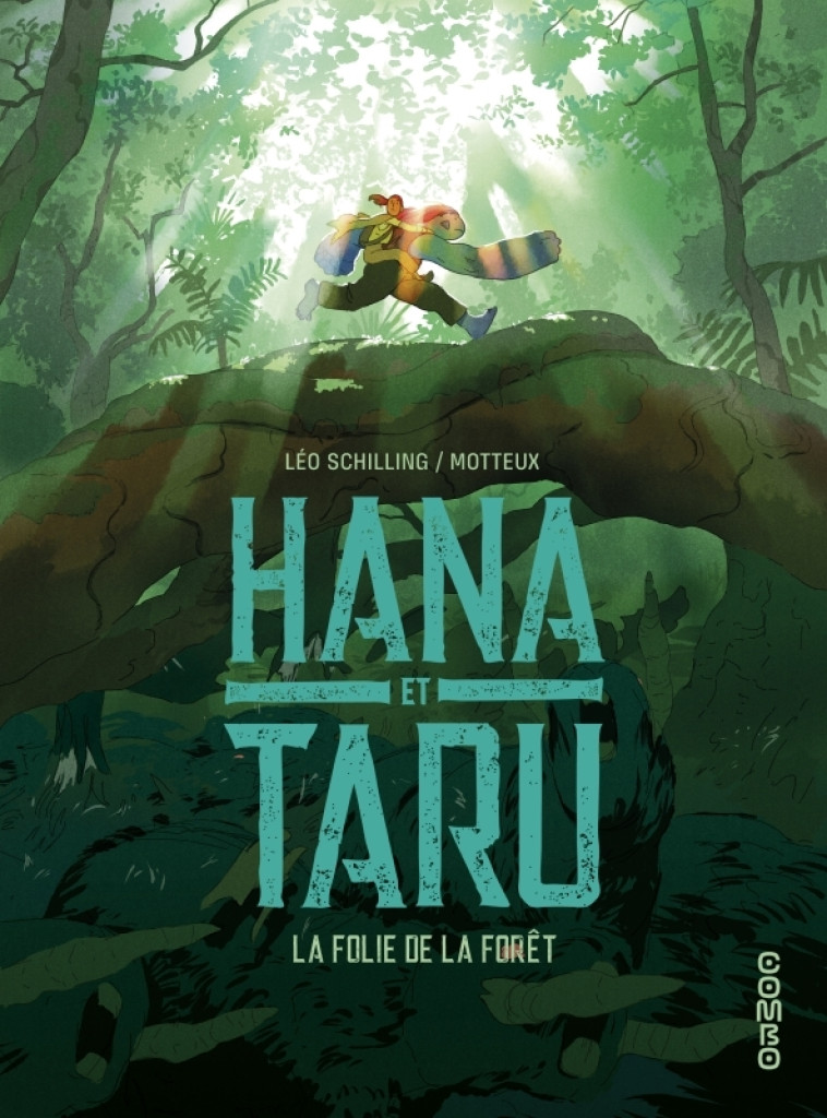 Hana et Taru - La folie de la forêt - Schilling Léo Schilling Léo, Motteux Motteux - DARGAUD