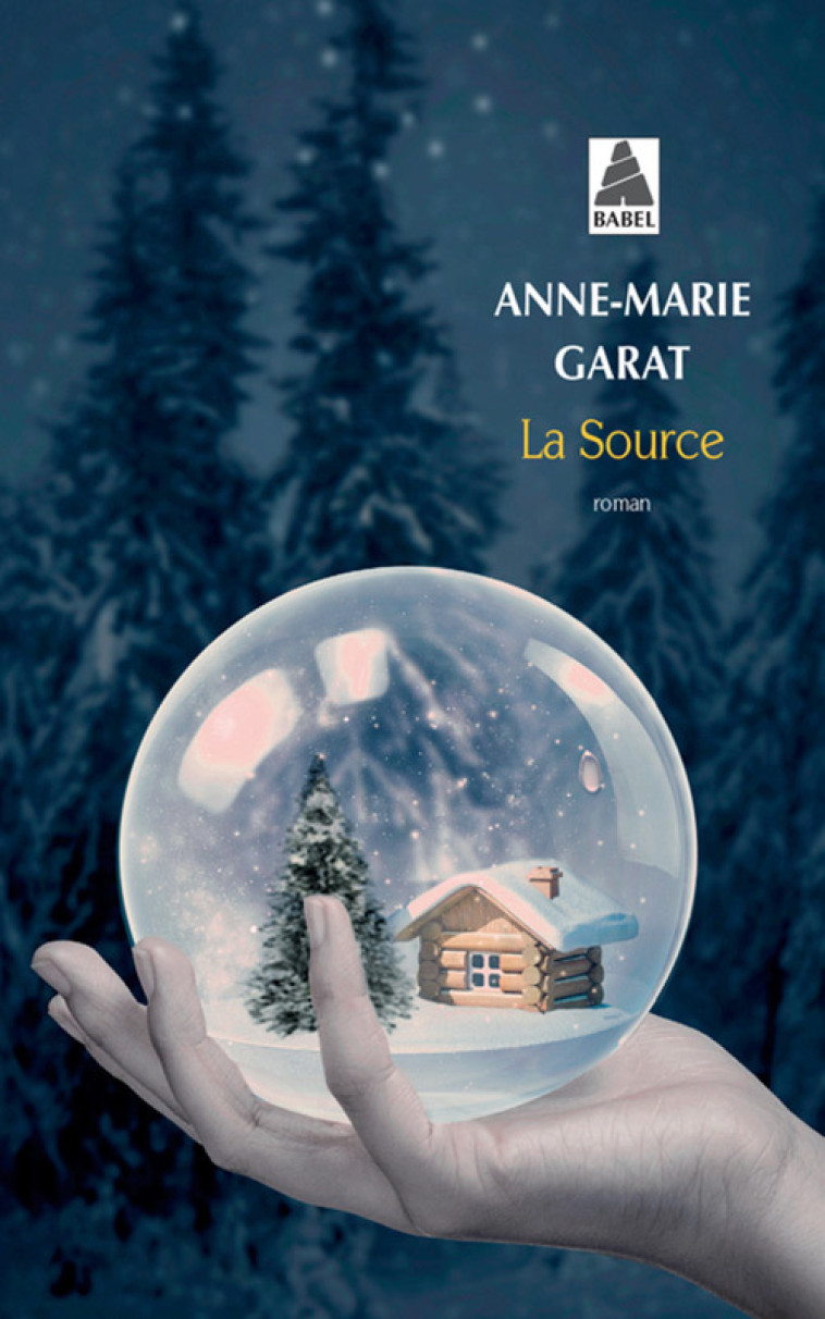 La Source - Anne-Marie Garat - ACTES SUD