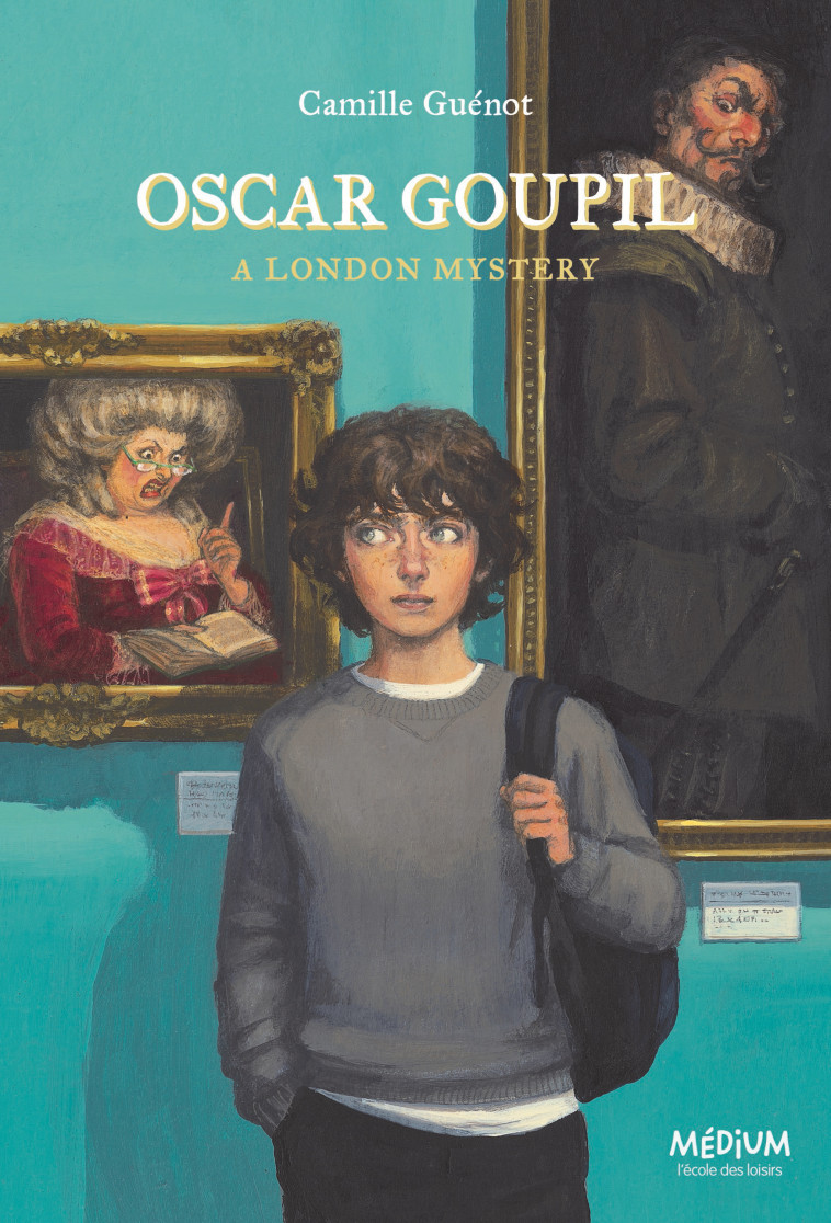 OSCAR GOUPIL - A LONDON MYSTERY - Camille Guénot, Christel Espié - EDL