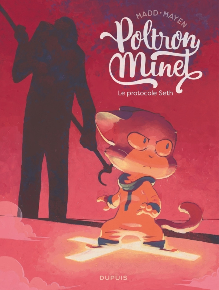 POLTRON MINET - TOME 2 - LE PROTOCOLE SETH -  Mayen Cédric - DUPUIS