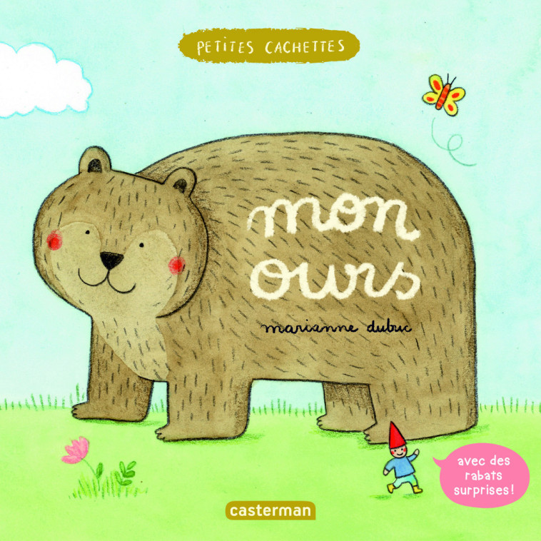 Petites cachettes - Mon ours - Marianne Dubuc - CASTERMAN