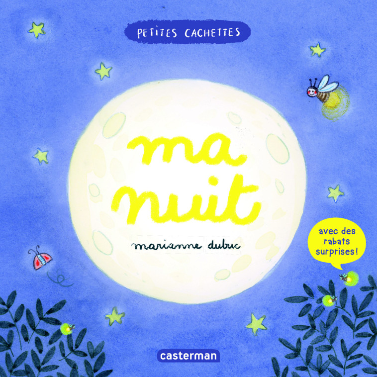 Petites cachettes - Ma nuit - Marianne Dubuc - CASTERMAN