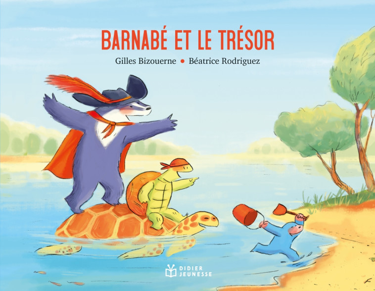 BARNABE - T06 - BARNABE ET LE TRESOR - Gilles Bizouerne, Béatrice Rodriguez - DIDIER JEUNESSE