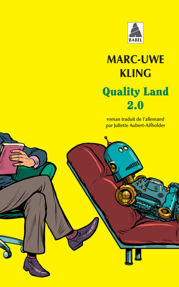 QUALITY LAND 2.0 - Marc-Uwe Kling - ACTES SUD