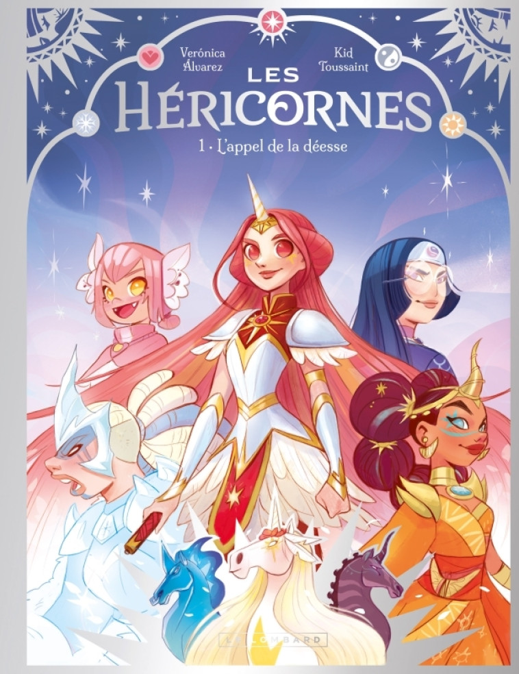 LES HERICORNES - TOME 1 - L-APPEL DE LA DEESSE - Álvarez  Verónica Álvarez  Verónica, Kid Toussaint Kid Toussaint,  Álvarez  Verónica,  Kid Toussaint - LOMBARD