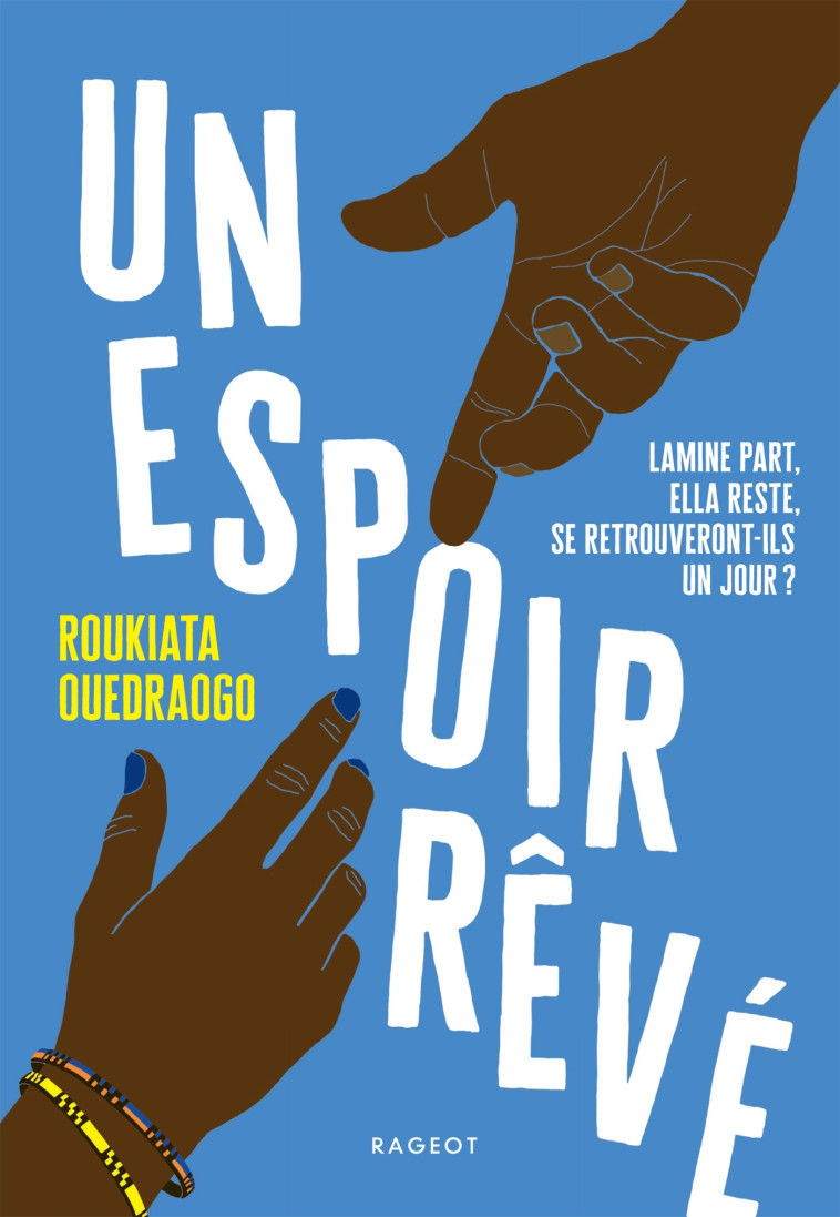 UN ESPOIR REVE - Roukiata Ouedraogo - RAGEOT