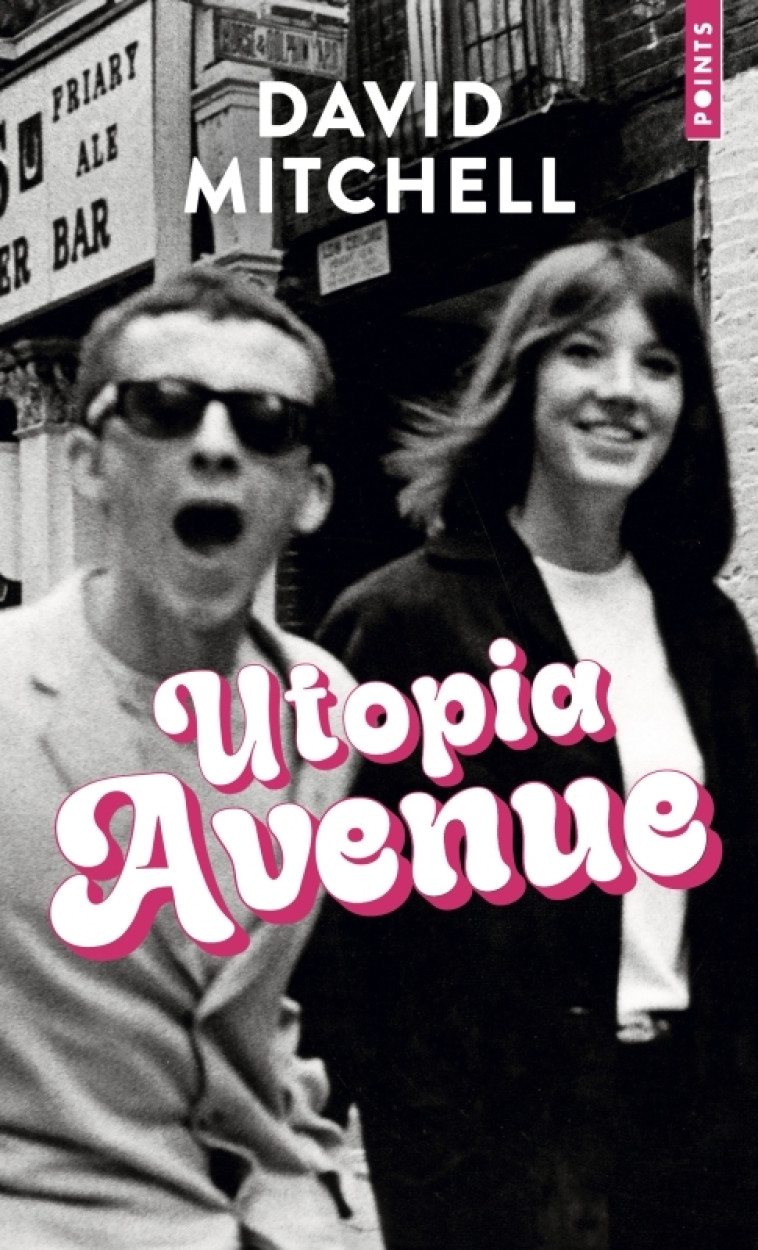 UTOPIA AVENUE - David Mitchell, Richard Nicolas - POINTS