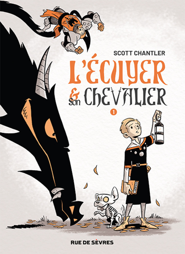 L-ECUYER ET SON CHEVALIER T1 -  Chantler Scott, Scott Chantler, Marc Lesage - RUE DE SEVRES