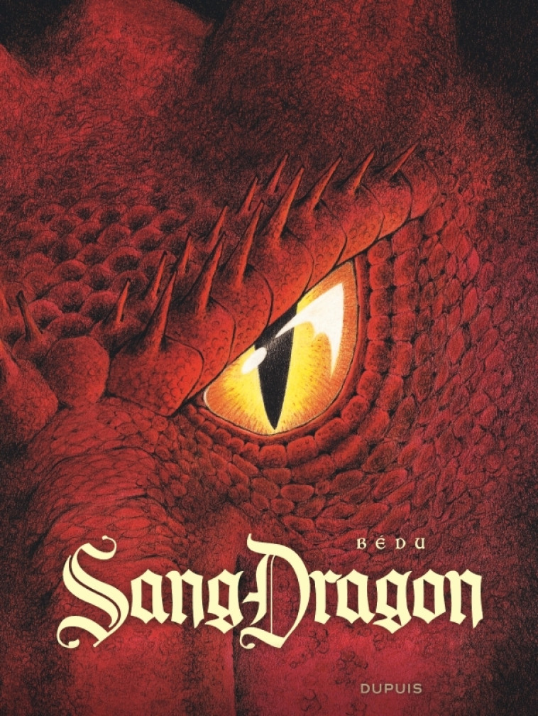 SANGDRAGON - Bédu Bédu - DUPUIS