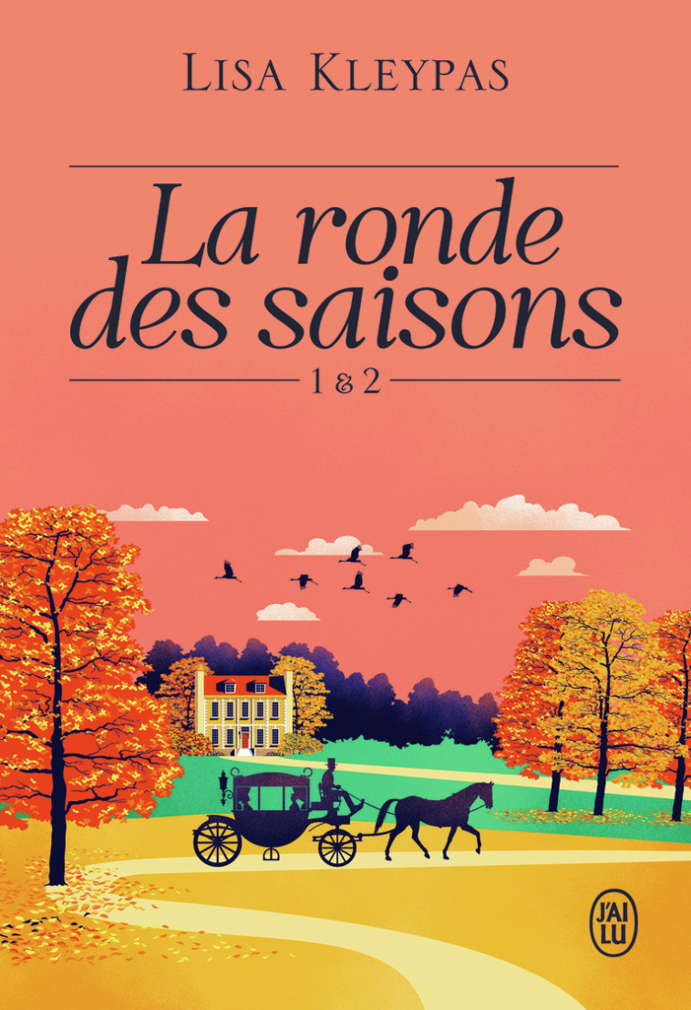 La ronde des saisons - Lisa Kleypas, Léonie Speer - J'AI LU