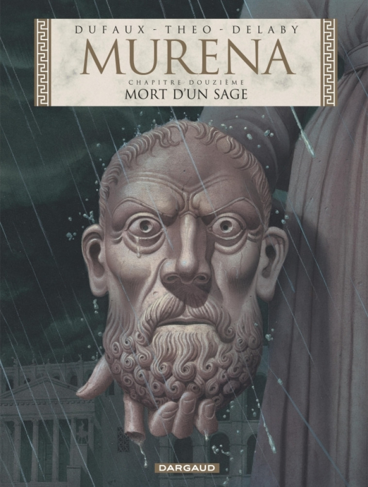 MURENA - TOME 12 - MORT D-UN SAGE - Dufaux Jean Dufaux Jean, Caneschi Theo Caneschi Theo,  Dufaux Jean,  Caneschi Theo - DARGAUD