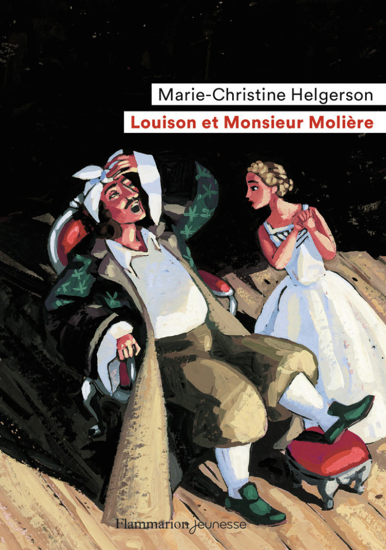 Louison et Monsieur Molière - Marie-Christine Helgerson - FLAM JEUNESSE