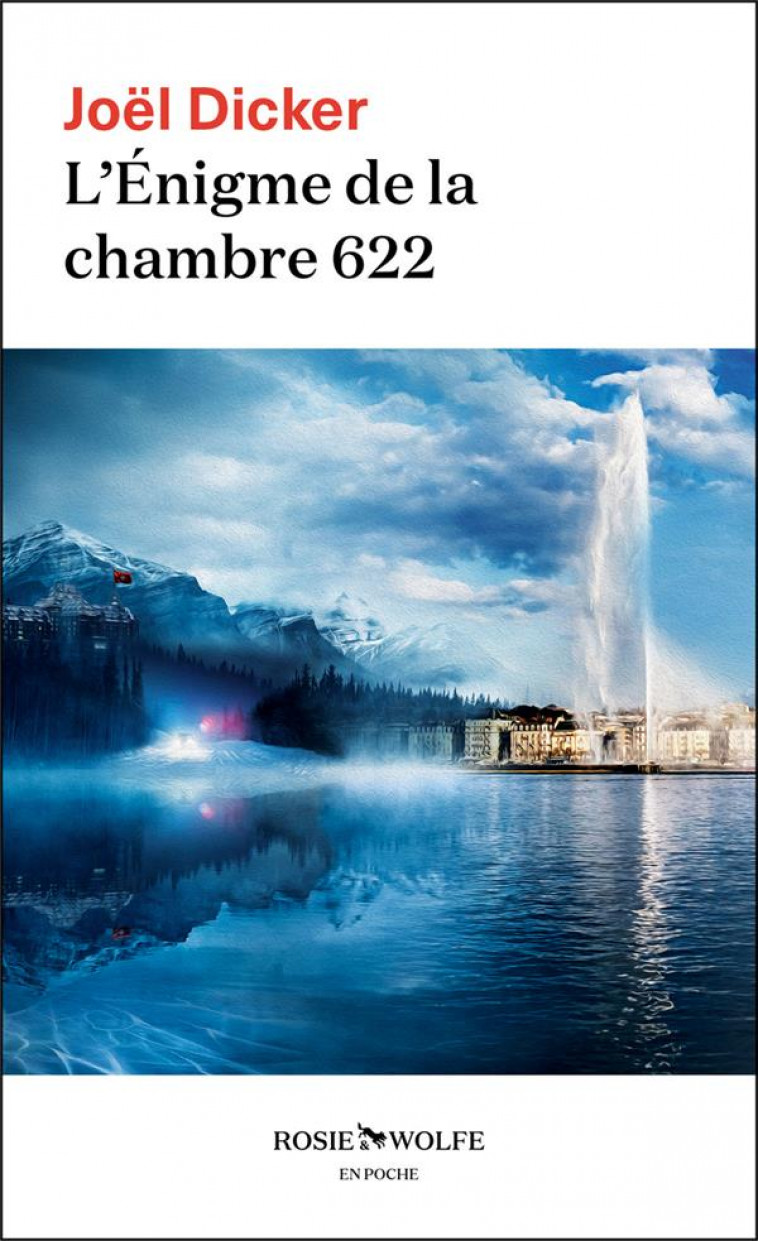 L-ENIGME DE LA CHAMBRE 622 - DICKER JOEL - ROW