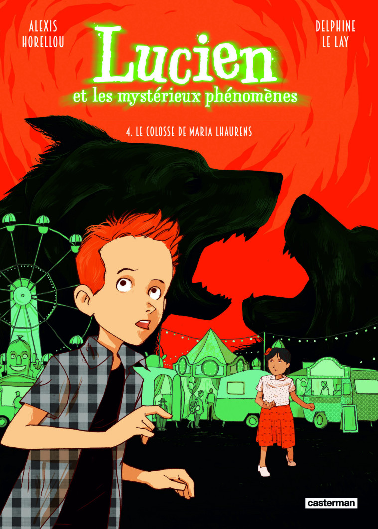 LUCIEN ET LES MYSTERIEUX PHENOMENES - VOL04 - LE COLOSSE DE MARIA LHAURENS -  ALEXIS HORELLOU / DELPHINE LE LAY, Delphine Le Lay, Alexis Horellou - CASTERMAN