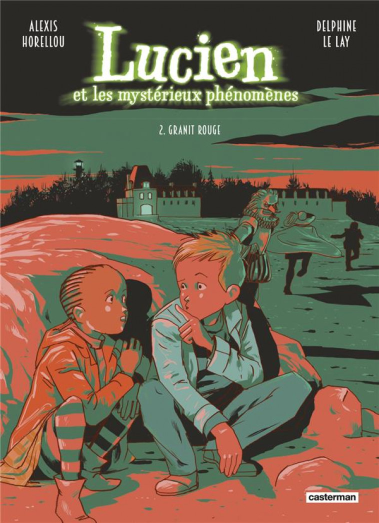 LUCIEN ET LES MYSTERIEUX PHENOMENES - VOL02 - GRANIT ROUGE - NOUVELLE EDITION - LE LAY/HORELLOU - CASTERMAN