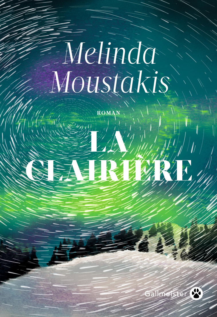 LA CLAIRIERE - Melinda Moustakis, Josette Chicheportiche - GALLMEISTER