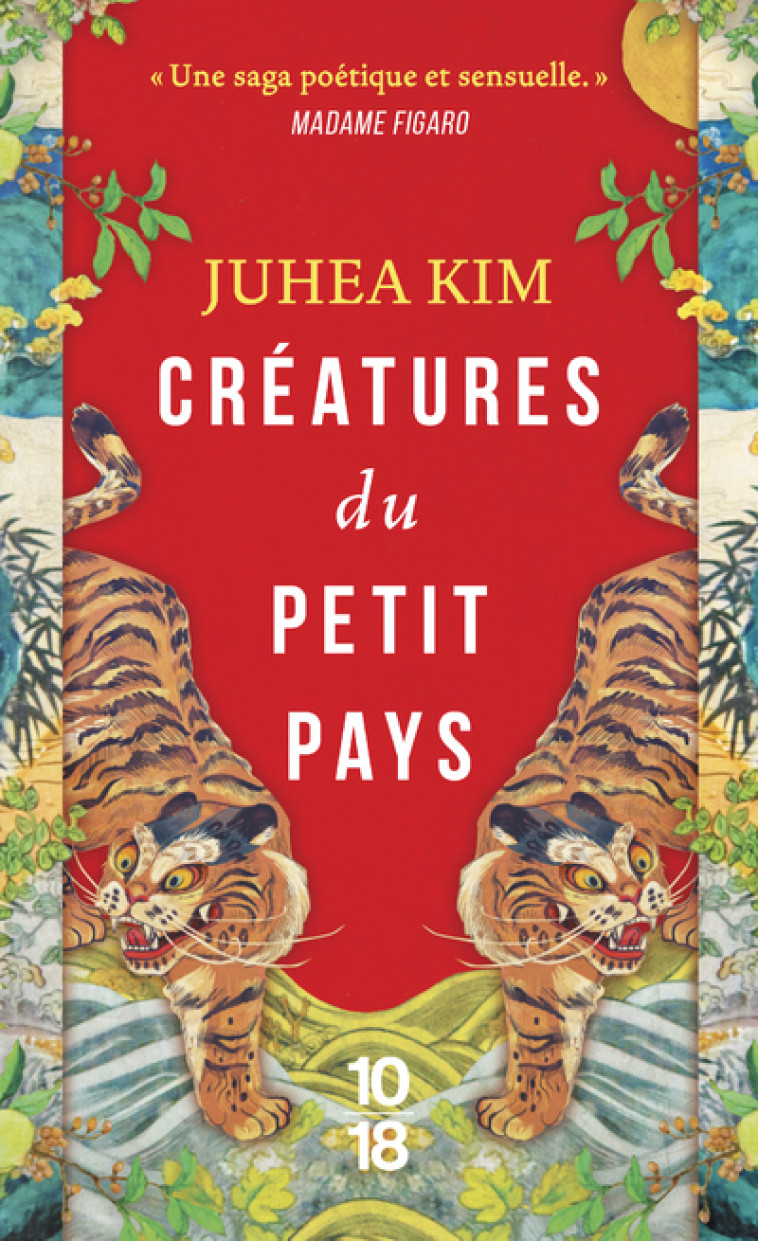 CREATURES DU PETIT PAYS - Juhea Kim, Anne-Sylvie Homassel - 10 X 18