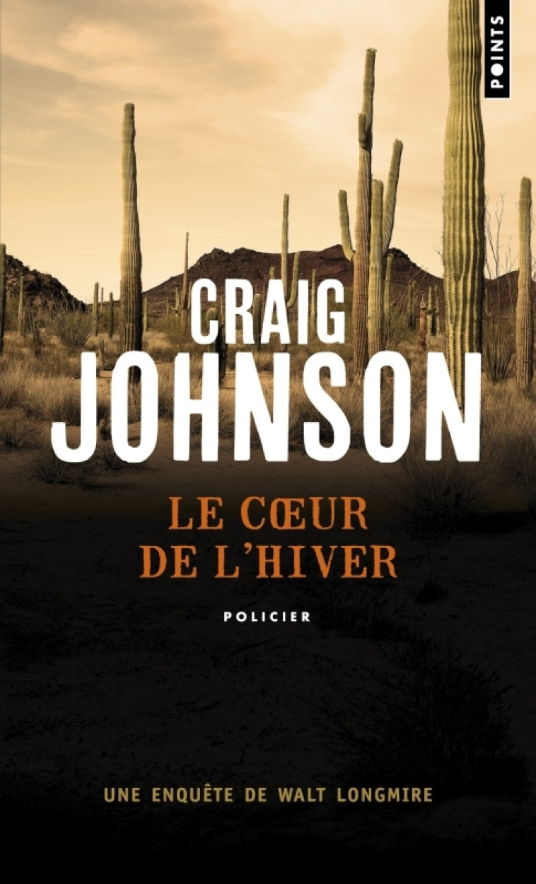 Le Coeur de l'hiver - Craig Johnson, Sophie Aslanides - POINTS