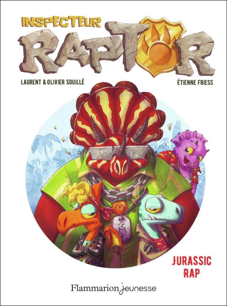 Jurassic Rap - Olivier Souillé, Etienne Friess, Laurent Souillé - FLAM JEUNESSE