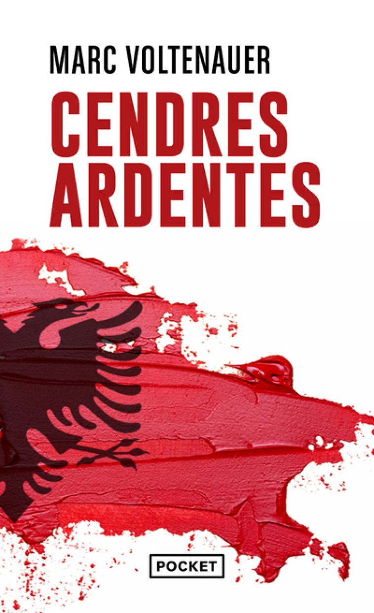 CENDRES ARDENTES - Marc Voltenauer - POCKET