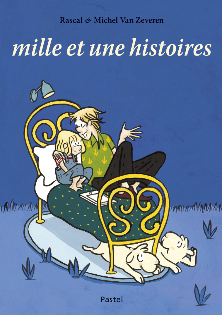 MILLE ET UNE HISTOIRES -  Van Zeveren Michel,  RASCAL, Michel Van Zeveren - EDL