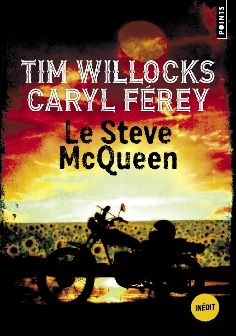 Le Steve McQueen - Caryl Ferey, Tim WILLOCKS - POINTS