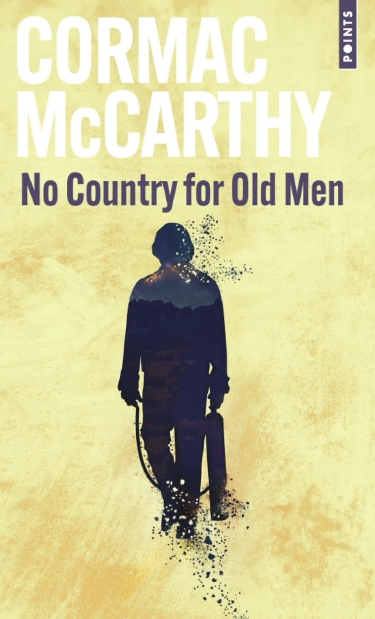 NO COUNTRY FOR OLD MEN - Cormac McCarthy, François Hirsch - POINTS