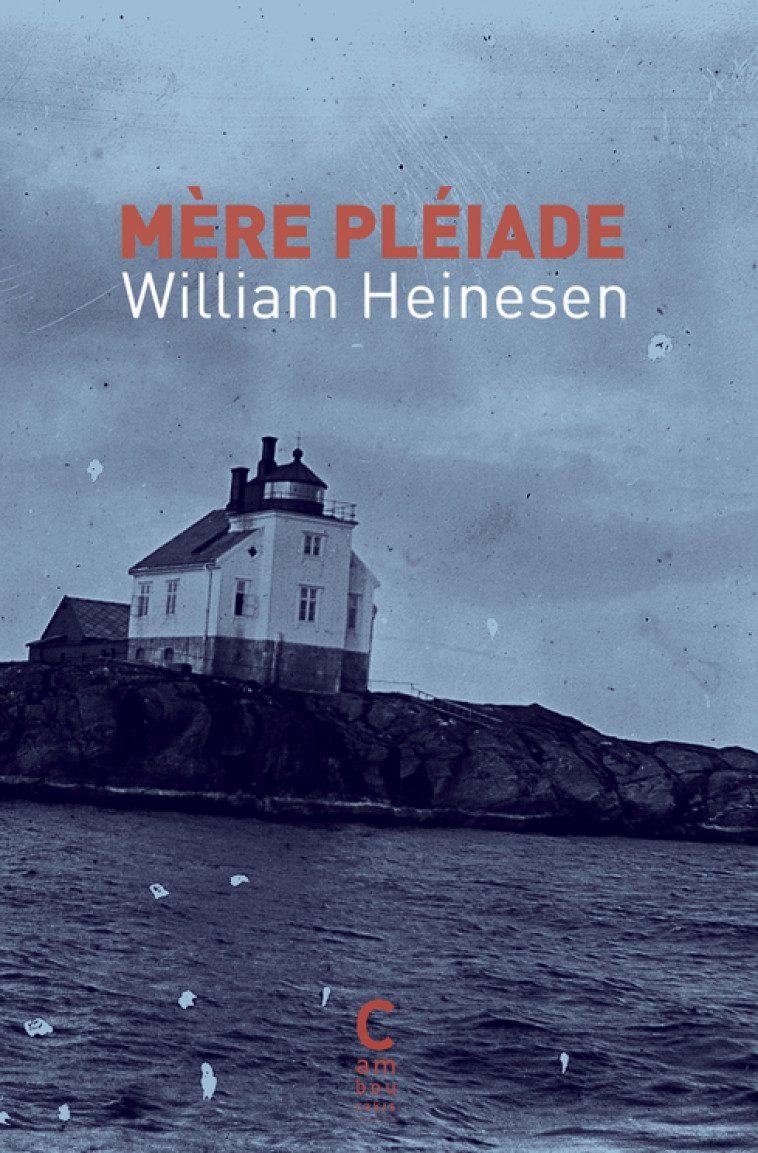 MERE PLEIADE - William Heinesen - CAMBOURAKIS