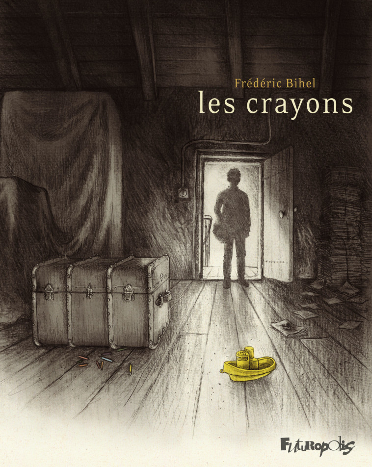 LES CRAYONS -  FREDERIC BIHEL, Frédéric Bihel - FUTUROPOLIS