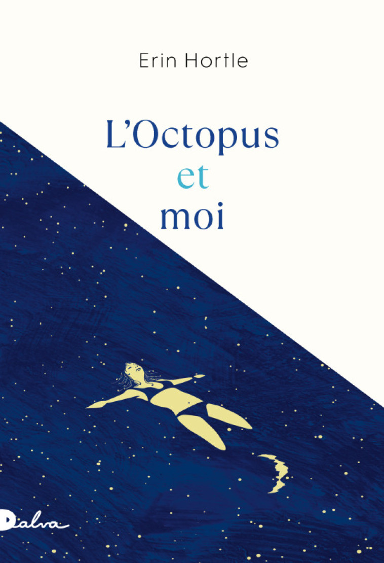 L'Octopus et moi - Erin Hortle - DALVA